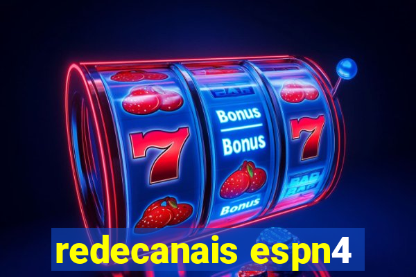 redecanais espn4